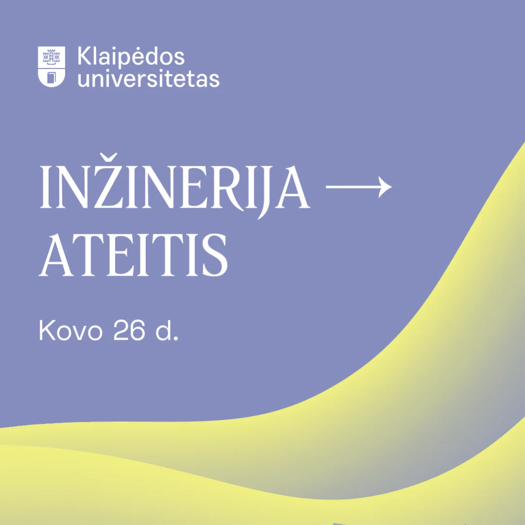 STUDENTŲ PRIĖMIMAS Į AUKŠTĄSIAS MOKYKLAS 2026 METAIS: KĄ SVARBU ŽINOTI?